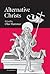 Alternative Christs by Olav Hammer