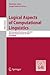 Logical Aspects of Computational Linguistics: 8th International Conference, LACL 2014, Toulouse, France, June 18-24, 2014. Proceedings (Theoretical Computer Science and General Issues)