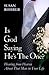 Is God Saying He's The One?: Hearing from Heaven about That Man in Your Life
