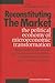 Reconstituting the Market