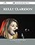 Kelly Clarkson 145 Success Facts - Everything You Need to Know about Kelly Clarkson
