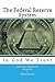 The Federal Reserve System:...