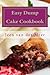 Easy Dump Cake Cookbook: 20 Amazing Dump Cake Recipes