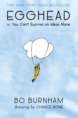 Cover of Egghead; or, You Can't Survive on Ideas Alone