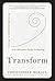 Transform: How Leading Comp...
