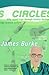 Circles by James  Burke