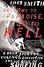 Welcome to Paradise, Now Go to Hell: A True Story of Violence, Corruption, and the Soul of Surfing