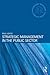 Strategic Management in the Public Sector (Routledge Masters in Public Management)