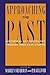 Approaching the Past: Historical Anthropology Through Irish Case Studies