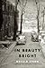 In Beauty Bright: Poems