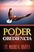 El Poder de la Obediencia (Spanish Edition)