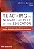 Teaching in Nursing: The Guide to Best Practice