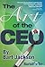 The Art of the CEO