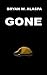 Gone