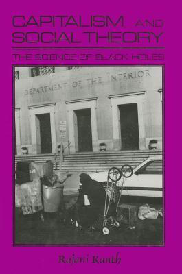 Capitalism and Social Theory:: Essays and Inquiry