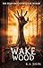 Wake Wood