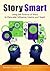 Story Smart: Using the Scie...