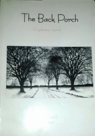 The Back Porch: A Literary Journal (Volume 2, Issue 1)