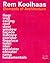 Elements of Architecture by Rem Koolhaas