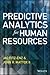 Predictive Analytics for Human Resources (Wiley and SAS Business Series)