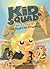 Egyptian Prophecy (Kid Squad Saves the World)