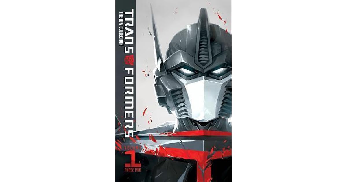 Transformers The IDW Collection Phase Two, Volume 1 by James Roberts