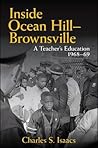 Inside Ocean Hill–Brownsville: A Teacher's Education, 1968-69