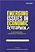 Emerging Issues in Economic Development: A Contemporary Theoretical Perspective