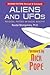 Aliens and UFOs: Physical, Psychic or Social Reality? (Third Edition)