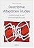 Descriptive Adaptation Studies: Epistemological and Methodological Issues