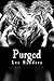 Purged
