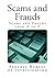 Scams and Frauds: Scams and Frauds from A to Z