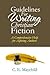 Guidelines for Writing Christian Fiction: A Comprehensive Help for Aspiring Authors