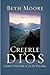 Creerle a Dios (Spanish Edition)