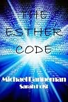 The Esther Code by Michael Danneman