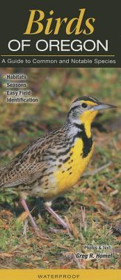 Birds of Oregon: A Guide to Common & Notable Species (Pamphlet)