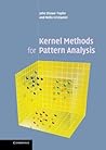 Kernel Methods for Pattern Analysis by John Shawe-Taylor