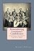 Remembering Louisiana's Confederates by Randy DeCuir