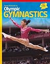 Great Moments in Olympic Gymnastics (Great Moments in Olympic Sports) Great Moments in Olympic Gymnastics (Great Moments in Olympic Sports)