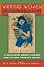 Writing Women in Modern China: An Anthology of Women's Literature from the Early Twentieth Century