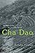 Cha Dao: The Way of Tea, Tea as a Way of Life