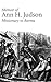Memoir of Ann H. Judson, Missionary to Burma by Ann Hasseltine Judson