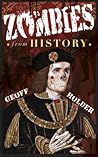Zombies from History by Geoff Holder