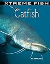 Catfish (Xtreme Fish) Catfish (Xtreme Fish)
