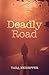 Deadly Road