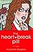 The Heartbreak Pill