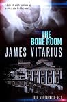The Bone Room (The Nocturnist) The Bone Room (The Nocturnist)