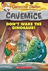 Don't Wake the Dinosaur! by Geronimo Stilton