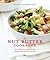 The Nut Butter Cookbook: 100 Delicious Vegan Recipes Made Better with Nut Butter