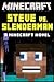 Minecraft: Steve vs. Slenderman - A Minecraft Novel